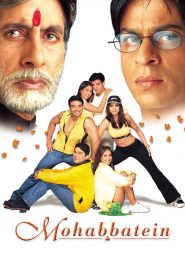 Mohabbatein (2000) Full Movie